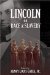  Lincoln on Race & Slavery