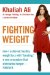  Fighting Weight: How I Achieved Healthy Weight Loss With 