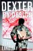  Dexter by Design