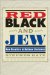  Red, Black, and Jew: New Frontiers in Hebrew Literature