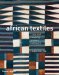 African Textiles : Color and Creativity Across a Continent cover