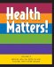  Health Matters