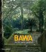  Bawa: The Sri Lanka Gardens