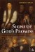  Signs of God's Promise: Thomas Cranmer's Sacramental Theology and the Book of Common Prayer