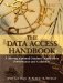 The Data Access Handbook: Achieving Optimal Database Application Performance and Scalability