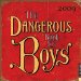 The Dangerous Book for Boys 2009 Calendar