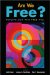  Are We Free?: Psychology and Free Will