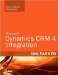  Microsoft Dynamics Crm 4 Integration Unleashed