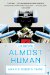  Almost Human: Making Robots Think