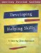  Developing Helping Skills: A Step-by-Step Approach