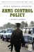  Arms Control Policy: A Reference Handbook