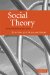  Social Theory: Twenty Introductory Lectures