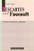  Descartes and Foucault: A Contrastive Introduction to Philosophy