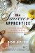 The Saucier's Apprentice: One Long Strange Trip Through the Great Cooking Schools of Europe
