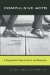  Compulsive Acts: A Psychiatrist's Tales of Ritual and Obsession