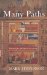  Many Paths: Remarkable Encounters in a Tibetan Valley