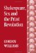  Shakespeare, Sex, and the Print Revolution