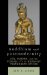  Buddhism and Postmodernity: Zen, Huayan, and the Possibility of Buddhist Postmodern Ethics