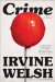  Crime: A Novel