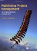  Rethinking Project Management: An Organisational Perspective