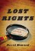  Lost Rights: The Misadventures of a Stolen American Relic