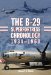 The B-29 Superfortress Chronology, 1934-1960