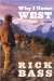  Why I Came West