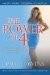 The Power of 4: Your Ultimate Guide Guaranteed to Change Your Body and Transform Your Life