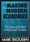 The Making of Modern Economics: The Lives and Ideas of the Great Thinkers