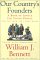  Our Country's Founders: A Book of Advice for Young People