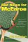  Bad News For McEnroe: Blood, Sweat, And Backhands With John, Jimmy, Ilie, Ivan, Bjorn, And Vitas
