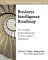  Business Intelligence Roadmap: The Complete Project Lifecycle for Decision-Support Applications