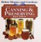  Better Homes and Garden Presents: America's All Time Favorite Canning & Preserving Recipes