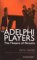 The Adelphi Players: The Theatre of Persons