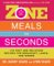 Zone Meals In Seconds: 150 Fast And Delicious Recipes For Breakfast, Lunch, And Dinner