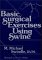  Basic Surgical Exercises Using Swine