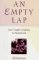 An Empty Lap: One Couple's Journey to Parenthood