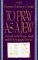  To Pray As a Jew: A Guide to the Prayer Book and the Synagogue Service