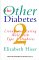 The Other Diabetes: Living and Eating Well With Type 2 Diabetes