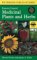 A Field Guide to Medicinal Plants and Herbs of Eastern and Central North American