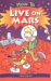  How to Live on Mars