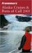  Frommer's 2005 Alaska Cruises & Ports Of Call