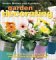  Garden Decorating: How to Add Beauty, Structure, and Function to Your Garden