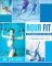  Your Water Workout: No-Impact Aerobic And Strength Training From Yoga, Pilates, Tai Chi and More