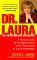  Dr. Laura: The Unauthorized Biography