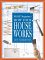  Home Magazine's How Your House Works