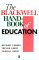 The Blackwell Handbook of Education