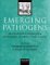  Emerging Pathogens: Archaeology, Ecology and Evolution of Infectious Disease