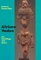  African Vodun: Art, Psychology, and Power