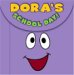  Dora's School Day!